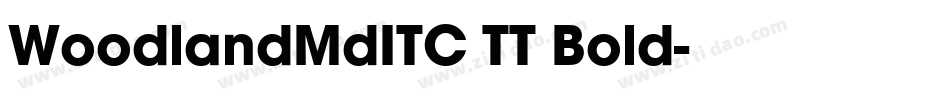 WoodlandMdITC TT Bold字体转换